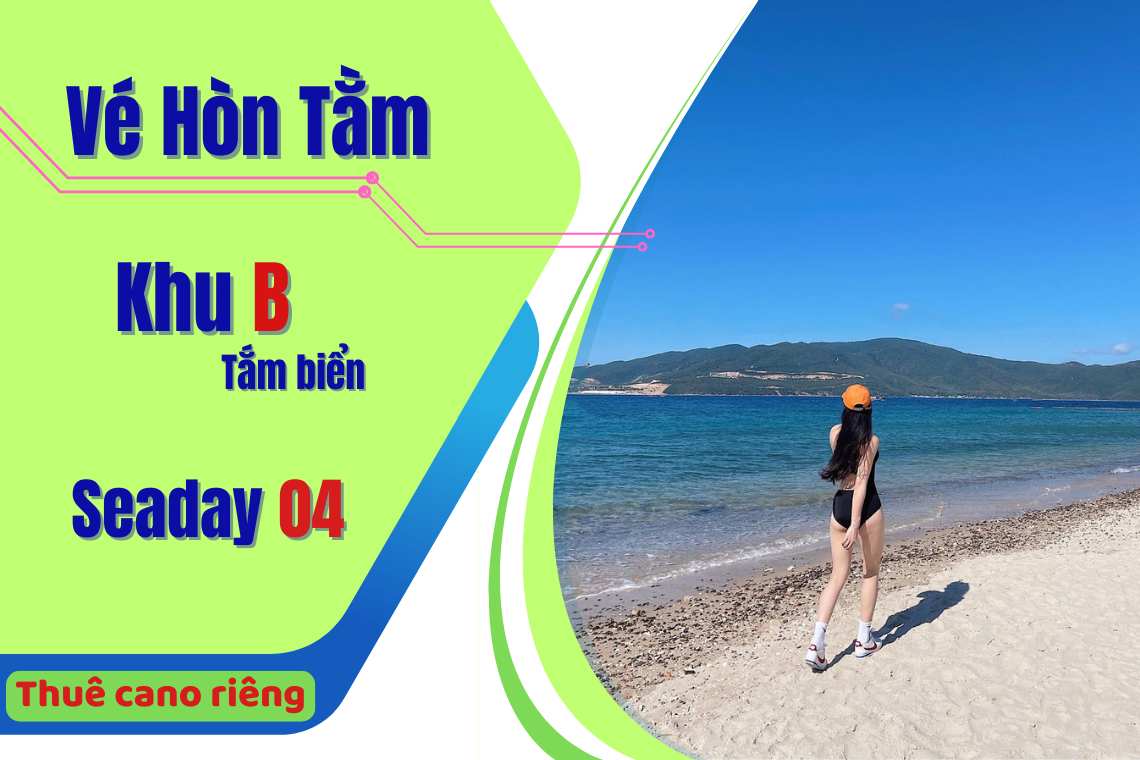 Vé Hòn Tằm khu B